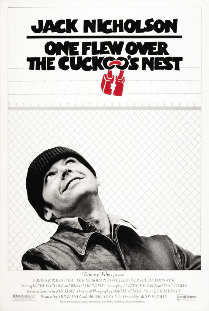 Poster for One Flew Over the Cuckoo’s Nest (1975) with Jack Nicholson looking up with a smile on his face in front of a chain link fence
