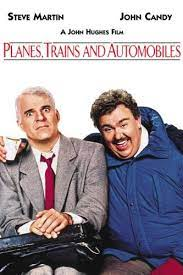 Poster for Planes Trains and Automobiles with Steve Martin and John Candy