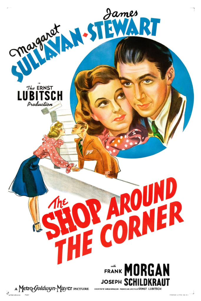 Poster for The Shop Around the Corner (1940) with Jimmy Stewart and Margaret Sullavan and Frank Morgan