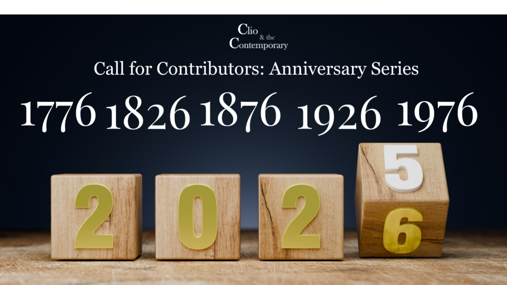 An image of block letters spelling "2026" soliciting contributions to Clio & the Contemporary's 2026 Anniversary Series