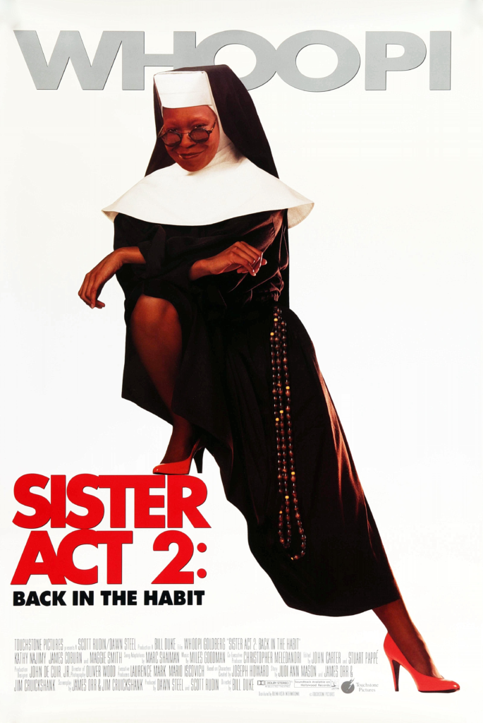 Poster for Sister Act 2: Back in the Habit with Whoopi Goldberg